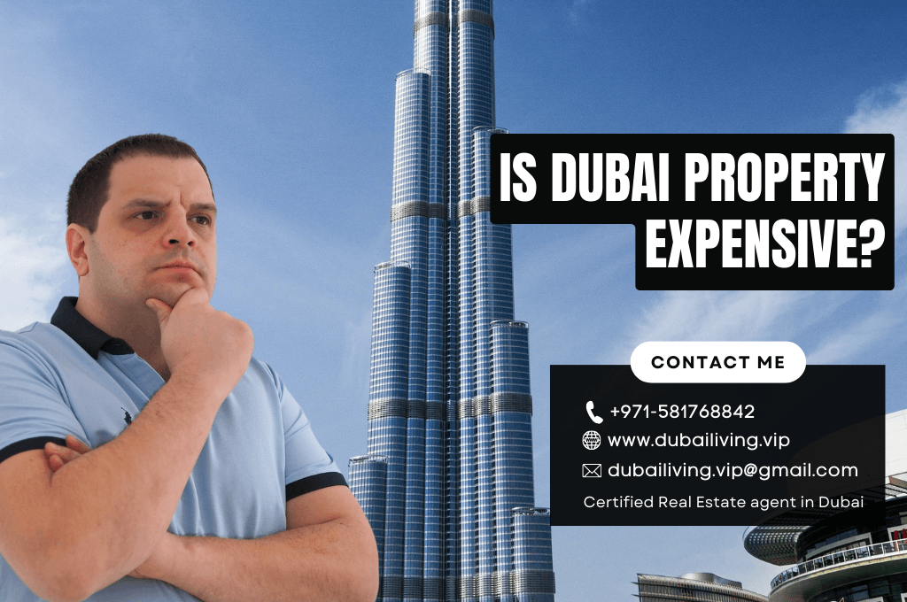 Is Dubai property expensive?