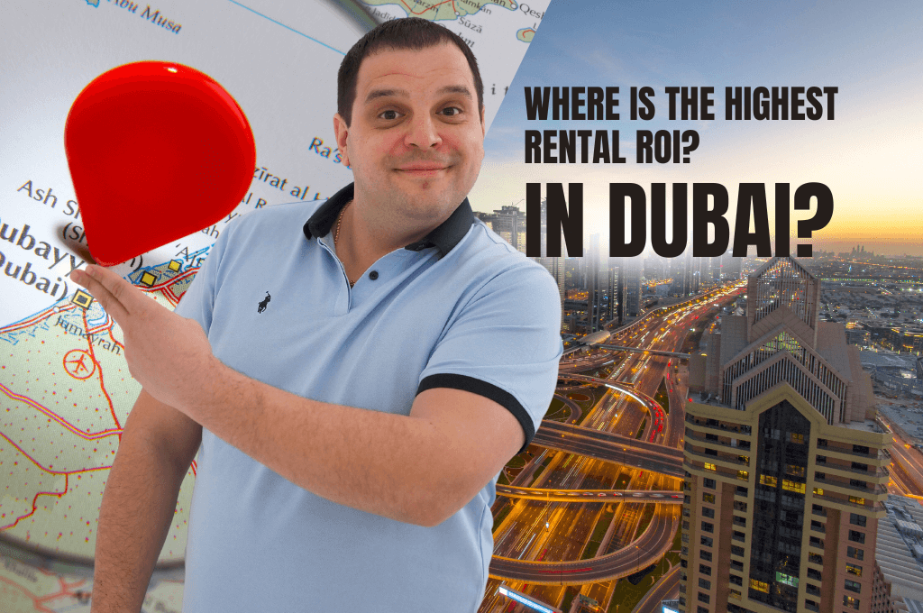 Dubai: Where Is The Highest Rental ROI?